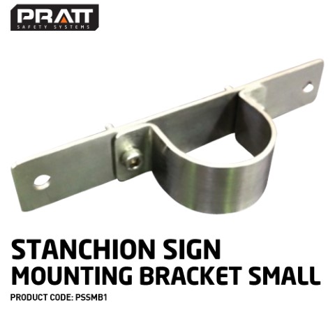 PRATT STANCHION SIGN MOUNTING BRACKET SMALL